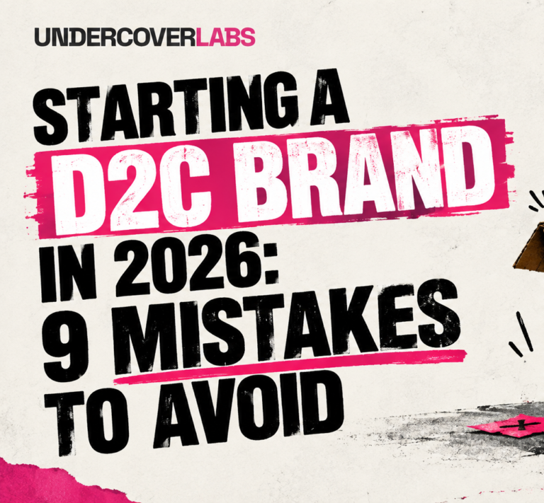 Starting a D2C Brand in 2026: 9 Mistakes to Avoid